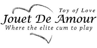 JOUET DE AMOUR TOY OF LOVE WHERE THE ELITE CUM TO PLAY logo