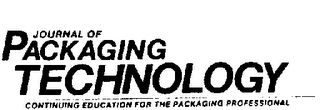 JOURNAL OF PACKAGING TECHNOLOGY CONTINUING EDUCATION FOR THE PACKAGING PROFESSIONAL logo