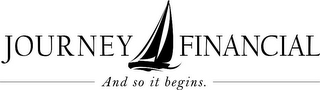 JOURNEY FINANCIAL AND SO IT BEGINS logo