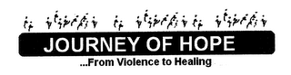 JOURNEY OF HOPE ... FROM VIOLENCE TO HEALING logo