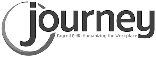JOURNEY PAYROLL & HR: HUMANIZING THE WORKPLACE logo