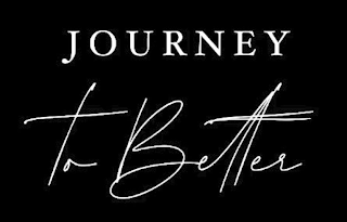 JOURNEY TO BETTER logo