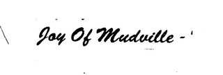 JOY OF MUDVILLE logo