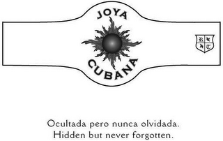 JOYA CUBANA -  OCULTADA, PERO NUNCA OLVIDADA. HIDDEN BUT NEVER FORGOTTEN. R/T logo
