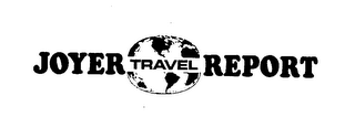 JOYER TRAVEL REPORT logo