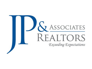 JP & ASSOCIATES REALTORS EXCEEDING EXPECTATIONS logo