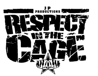 JP PRODUCTIONS RESPECT IN THE CAGE logo