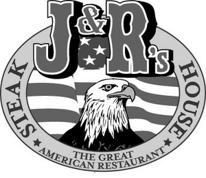 J&R'S STEAK HOUSE THE GREAT AMERICAN RESTAURANT logo