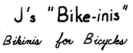 J'S "BIKE-INIS" BIKINIS FOR BICYCLES logo