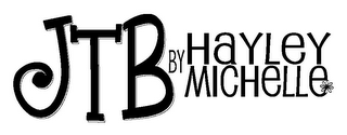 JTB BY HAYLEY MICHELLE logo
