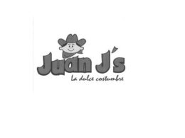 JUAN J'S, LA DULCE COSTUMBRE