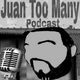 JUAN TOO MANY PODCAST logo