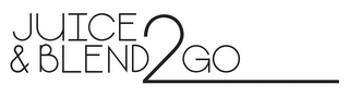 JUICE & BLEND2GO logo
