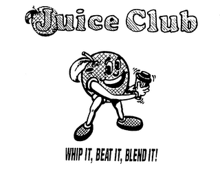 JUICE CLUB WHIP IT, BEAT IT, BLEND IT! logo