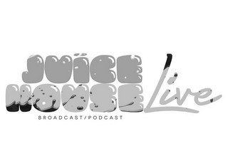 JUICE HOUSE LIVE BROADCAST/PODCAST logo