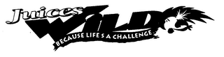 JUICES WILD BECAUSE LIFE'S A CHALLENGE logo