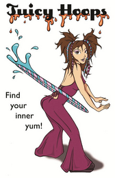 JUICY HOOPS FIND YOUR INNER YUM! logo