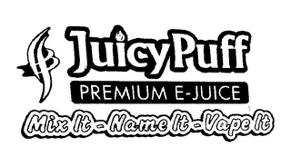 JUICYPUFF MIX IT-NAME IT-VAPE IT PREMIUM E-JUICE logo
