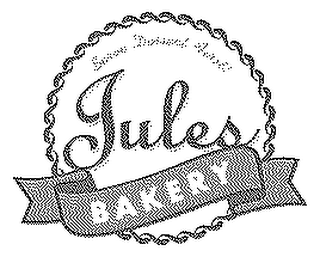 JULES BAKERY SERVE DESSERT FIRST logo