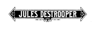 JULES DESTROOPER logo