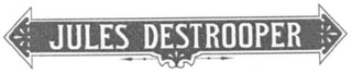 JULES DESTROOPER logo