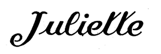 JULIETTE
