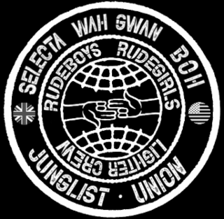 JUNGLIST UNION SELECTA WAH GWAN BOH RUDEBOYS RUDEGIRLS LIGHTER CREW logo