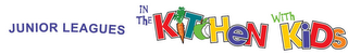 JUNIOR LEAGUES IN THE KITCHEN WITH KIDS logo