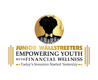 JUNIOR WALLSTREETERS EMPOWERING YOUTH WITH FINANCIAL WELLNESS TODAY'S INVESTORS STARTED YESTERDAY logo