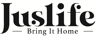 JUSLIFE BRING IT HOME logo