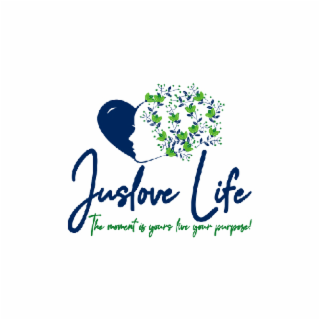 JUSLOVE LIFE THE MOMENT IS YOURS LIVE YOUR PURPOSE! logo