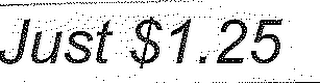 JUST $1.25 logo