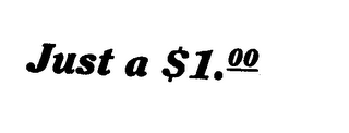 JUST A $1.00 logo