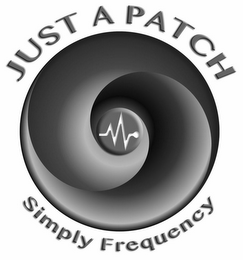 JUST A PATCH SIMPLY FREQUENCY logo