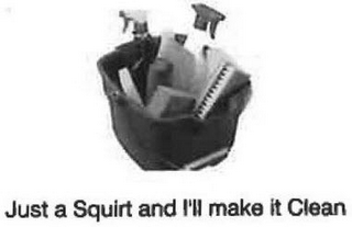 JUST A SQUIRT AND I'LL MAKE IT CLEAN logo