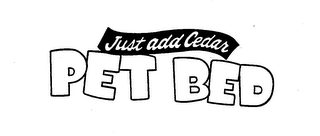 JUST ADD CEDAR PET BED logo