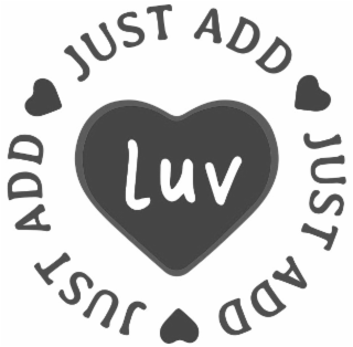 JUST ADD JUST ADD  JUST ADD LUV logo