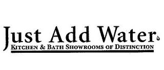 JUST ADD WATER KITCHEN & BATH SHOWROOMS OF DISTINCTION logo
