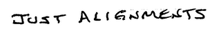 JUST ALIGNMENTS logo