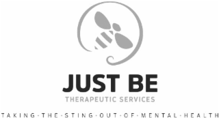 JUST BE THERAPEUTIC SERVICES TAKING THE STING OUT OF MENTAL HEALTH logo