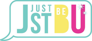 JUST BE U JST B