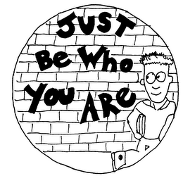 JUST BE WHO YOU ARE logo
