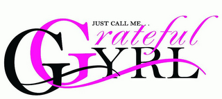 JUST CALL ME...GRATEFUL GYRL logo