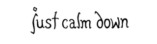 JUST CALM DOWN logo