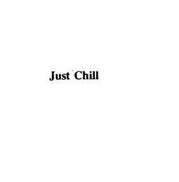 JUST CHILL logo
