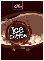 JUST COFFEE ICE COFFEE