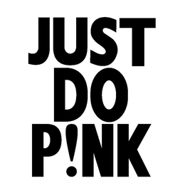 JUST DO P!NK logo
