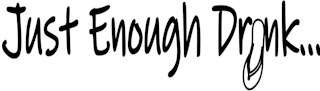 JUST ENOUGH DRUNK... logo