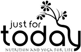 JUST FOR TODAY NUTRITION AND YOGA FOR LIFE logo
