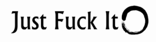 JUST FUCK IT logo